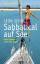 Leon Schulz: Sabbatical auf See : Eine F