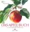 Rosie Sanders: Das Apfel-Buch - 144 beso