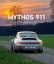 Achim Kubiak: Mythos 911 - Der Porsche 9