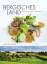 Bergisches Land. Rezepte und Lebensart -