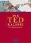 Volker Brummig: Die Ted-Galerie -- Eine 