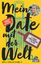 gebrauchtes Buch – Waltraud Hable – Mein Date mit der Welt - Eine Frau. Eine Weltreise. Ein Plan. – Bild 1