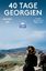 Constanze John: 40 Tage Georgien (DuMont