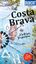 Ulrike Wiebrecht: Costa Brava Ulrike Wiebrecht: Costa Brava