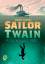 Mark Siegel: Sailor Twain - oder Die Mee