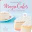 Boyer Blandine: Magic Cakes - 3 in 1 - D