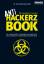 Anti Hackerz Book 2008 – Die neuen Viren, Trojaner und Rootkits und die wirklich wirksamen Gegenspieler