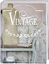 gebrauchtes Buch – Vintage Paint: Farbenprächtige Verwandlungen. Wohnideen mit Kreidefarbe im French Nordic Style – Bild 1