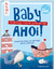 Franziska Lange: Baby, ahoi! - Mein Nähb Franziska Lange: Baby, ahoi! - Mein Nähb
