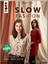 Yvonne Wlaz: Slow Fashion - Zeitlos gest