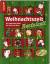 Ohne Autor: Weihnachtszeit - Die schönst Ohne Autor: Weihnachtszeit - Die schönst