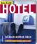 Marcus Weeks: Hotel : 50 abgefahrene Ide