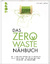 Manuela Gaßner: Das Zero-Waste-Nähbuch -