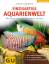 Ulrich Schliewen: Aquarienwelt, Einzigar