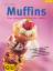 Jutta Renz: Muffins (GU Altproduktion)