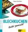 Gudrun Ruschitzka: Blechkuchen - leicht 