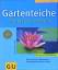 Gartenteiche schnell & einfach