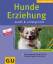 Katharina Schlegl-Kofler: Hunde-Erziehun