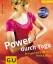 Yoga (mit CD), Power durch: Energie und 