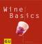 Reinhardt Hess: Wine Basics Reinhardt He