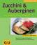 Cornelia Schinharl: Zucchini und Aubergi