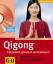 Wilhelm Mertens, Helmut Oberlack: Qigong