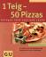 Christina Geiger: 1 Teig - 50 Pizzas bel