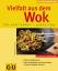 Martina Kittler: Vielfalt aus dem Wok fi