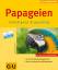 Thomas Haupt: Papageien intelligent & ge