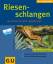 Dieter Schmidt: Riesenschlangen gesund & Dieter Schmidt: Riesenschlangen gesund &