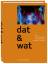 Georg Cornelissen: Dat & wat - der Sprac