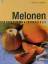 Armin Zogbaum: Melonen