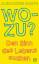 Alexander Garth: Wozu? – Den Sinn des Le