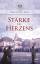 Gilbert Morris: Stärke des Herzens / Wak