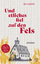 Bo Giertz: Und etliches fiel auf den Fel