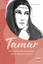 Nicola Vollkommer: Tamar - Wie Gottes Be Nicola Vollkommer: Tamar - Wie Gottes Be
