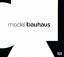 Bauhaus Archive: Modell Bauhaus. Die Aus