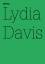 Lydia Davis: documenta (13) . Two Former