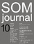 Thomas De Monchaux: SOM Journal 10 (SOM 