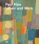 Paul Klee - Leben und Werk