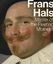 Veen, Jaap van der: Frans Hals / Master 