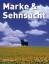 Bernd Kreutz: Marken und Sehnsucht von B