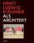 Ralf Beil: Ernst Ludwig Kirchner: als Ar