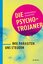 Monika Niehaus: Die Psycho-Trojaner | Wi