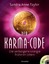 Taylor, Sandra Anne: Der Karma-Code: Der