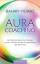 Bahar Yilmaz: Aura-Coaching - Die Transf