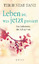 Thich Nhat Hanh; Lehner, Jochen (Überset