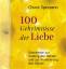 Chuck Spezzano: 100 Geheimnisse der Lieb