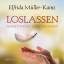 Elfrida Müller-Kainz: Loslassen - Anleit