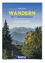 André Uzulis: Wandern - Mit Vergnügen / 